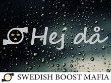Load image into Gallery viewer, Swedish Boost Mafia Hej Då Windshield Sticker